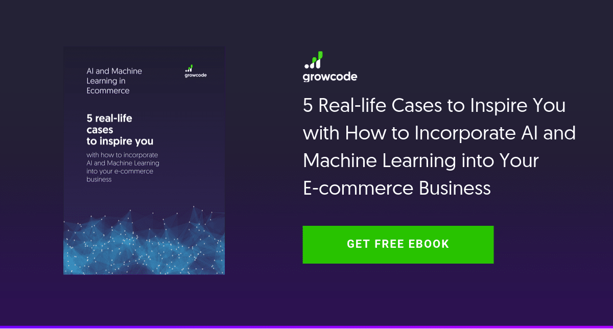 전자 상거래의 AI 및 기계 학습 AI and Machine Learning in Ecommerce