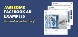 9つの素晴らしいFacebook広告の例（およびそれらが機能する理由）