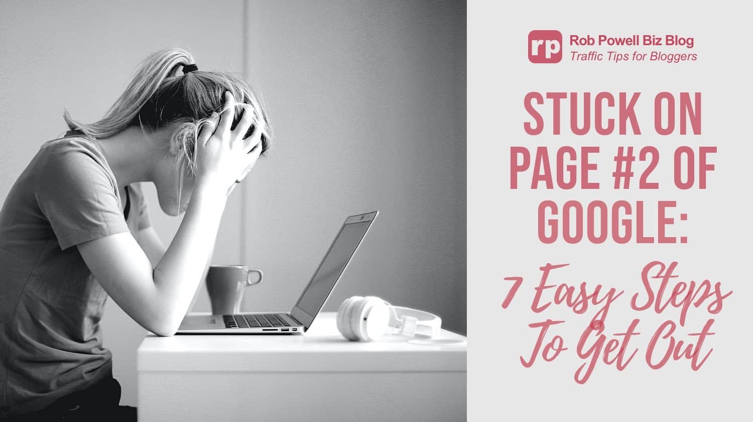 stuck on page #2 of google