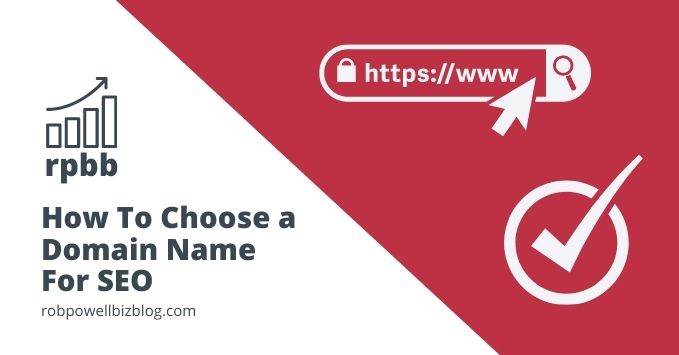 Choose a Domain Name For SEO