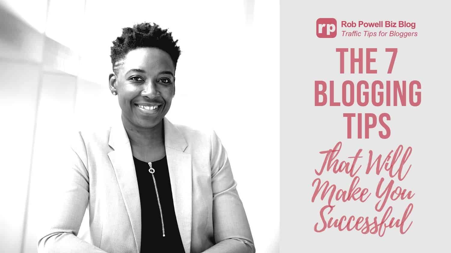 the seven blogging tips