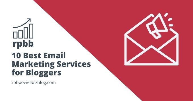 10 Best Email Marketing Services for Bloggers