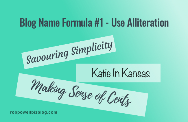 Blog Name Formula #1 - Use Alliteration