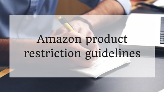 Amazon-Produktbeschränkungsrichtlinien amazon fba product restrictions