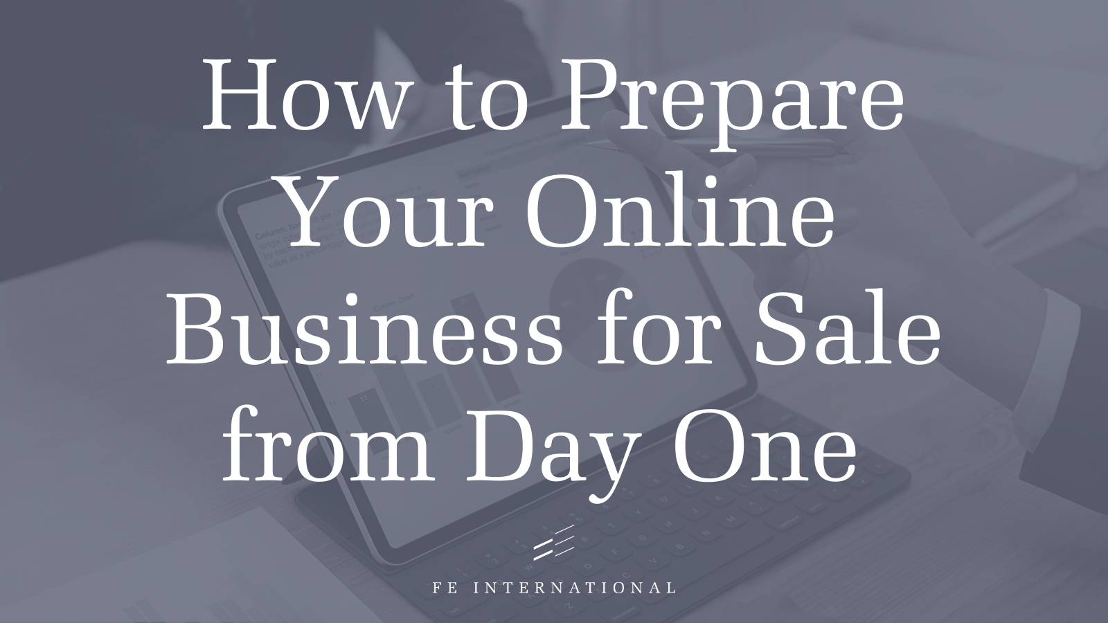 準備出售您的在線業務