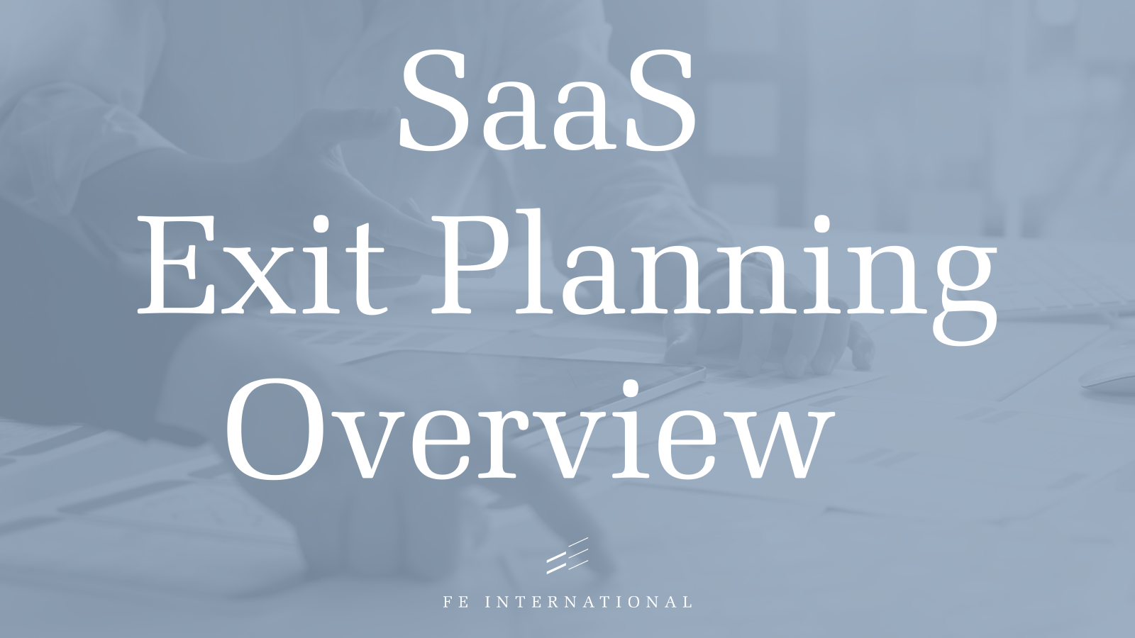 SaaS出口計画の概要ブログカバー