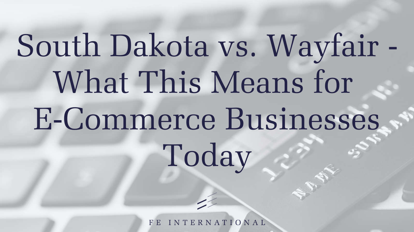 サウスダコタ対ウェイフェアが消費税をどのように変えたか