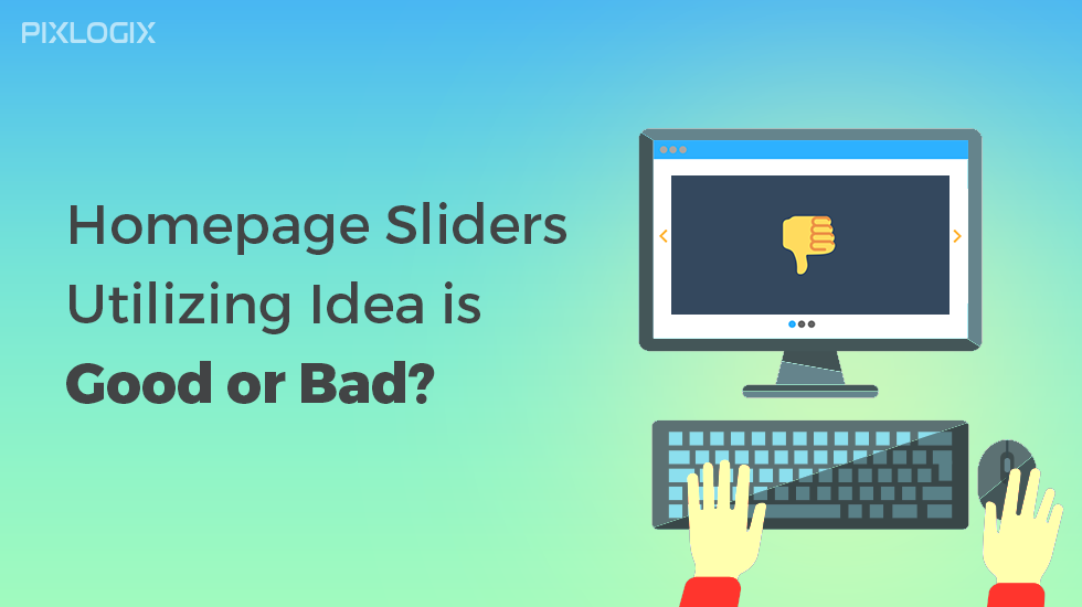 Sliders de page d'accueil L'utilisation d'une idée est-elle bonne ou mauvaise pour le site Web ?