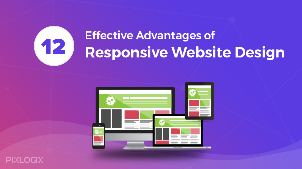 12 vantagens efetivas do design de site responsivo