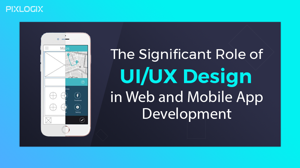 บทบาทสำคัญของการออกแบบ UI UX ในการพัฒนาเว็บและแอพมือถือ