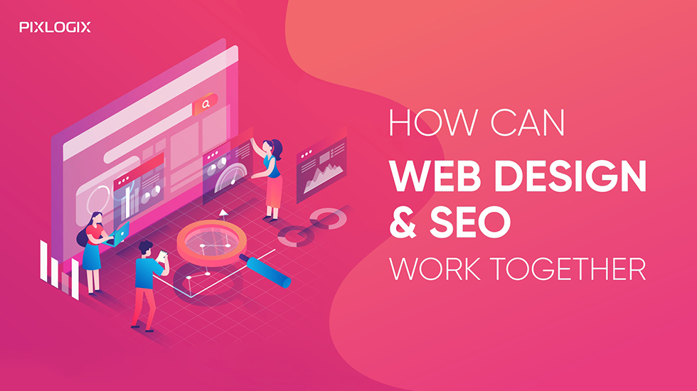 Как веб-дизайн и SEO могут работать вместе, чтобы обеспечить максимальную рентабельность инвестиций?
