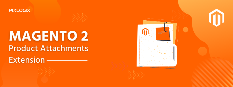 Magento 2 product attachments extension