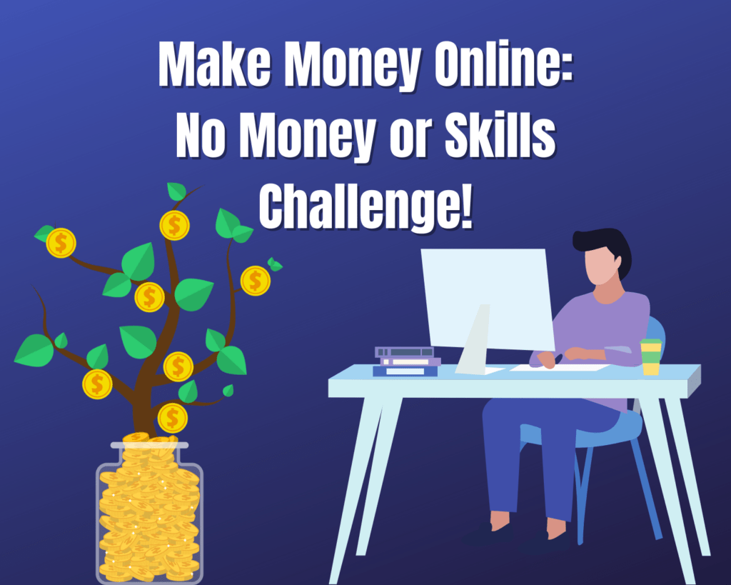 Zarabiaj pieniądze online: bez pieniędzy i umiejętności!