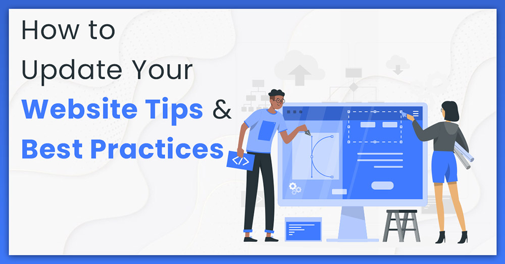 9 лучших практик для обновления веб-сайта