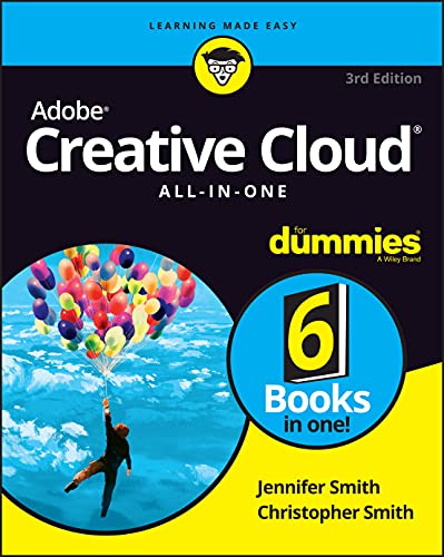 Adobe Creative Cloud All-in-One Untuk Dummies (Untuk Dummies (Komputer/Teknologi))