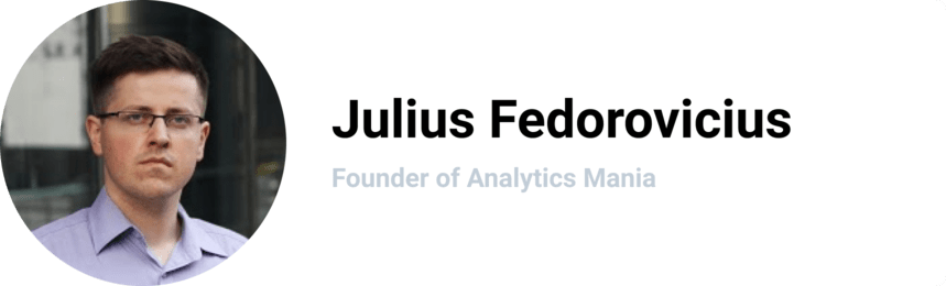 Julius Fedorovicius, Gründer von Analytics Mania