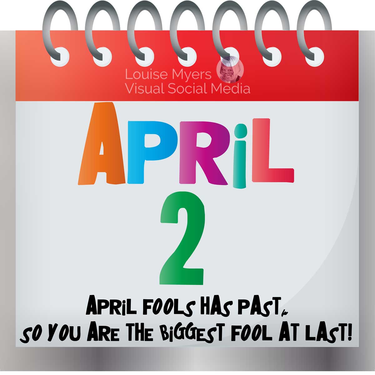 Pagina del calendario del 2 aprile con citazione che lo sciocco di aprile è passato.