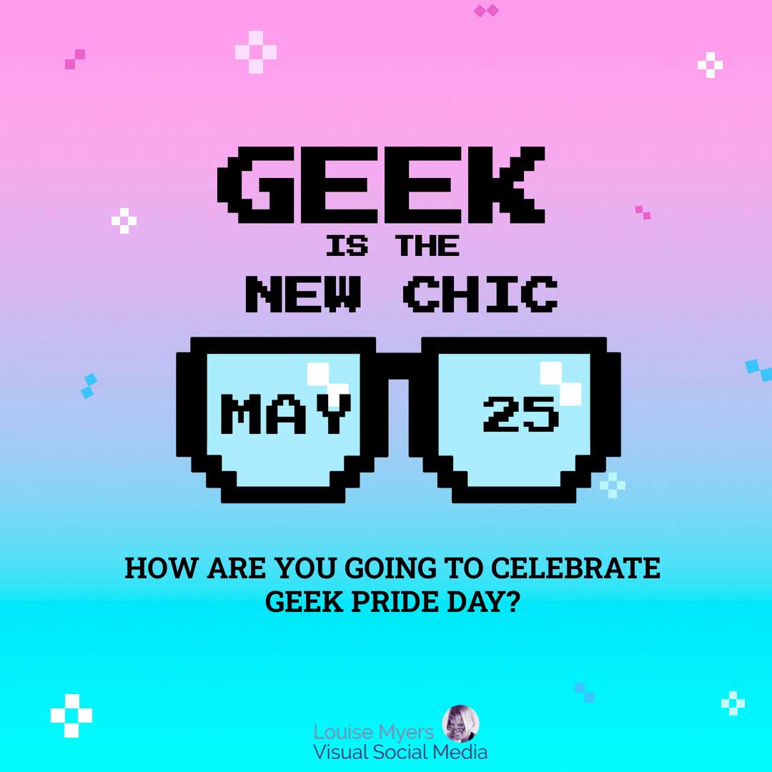 gradien pinkk ke pirus dengan bingkai kacamata hitam mengatakan geek adalah gaya baru di Geek Pride Day.