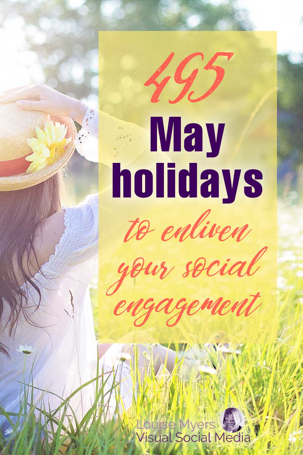 wanita bertopi jerami dengan bunga kuning mengatakan 495 liburan Mei untuk memeriahkan keterlibatan sosial Anda.