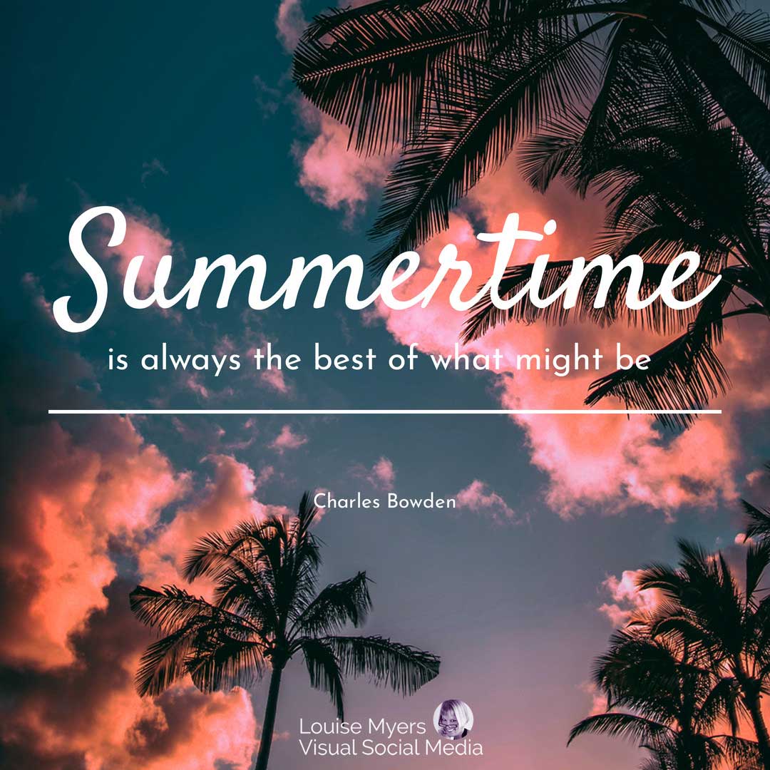 unset sky ha una citazione estiva per il primo giorno d'estate.