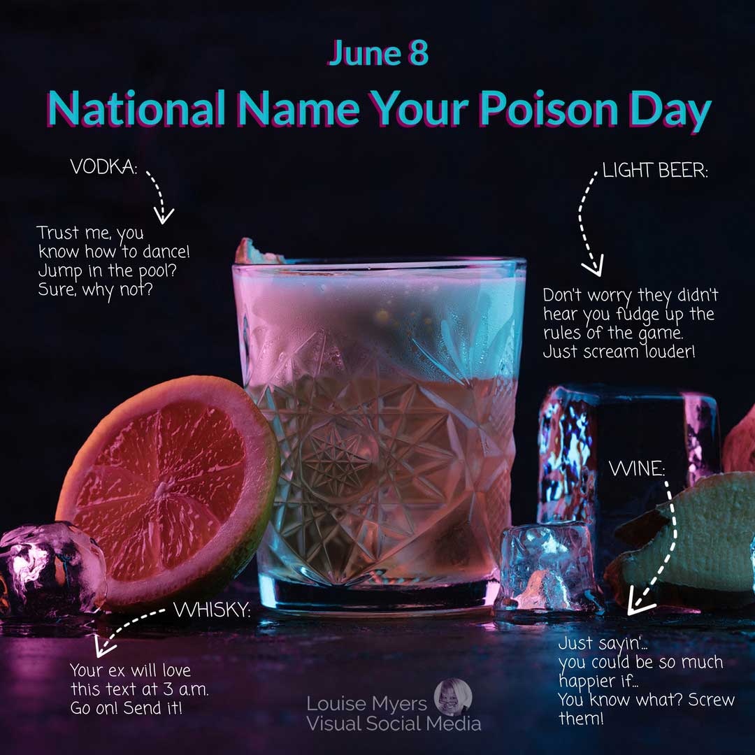 foto di diverse bevande alcoliche dice National Name Your Poison Day con battute.