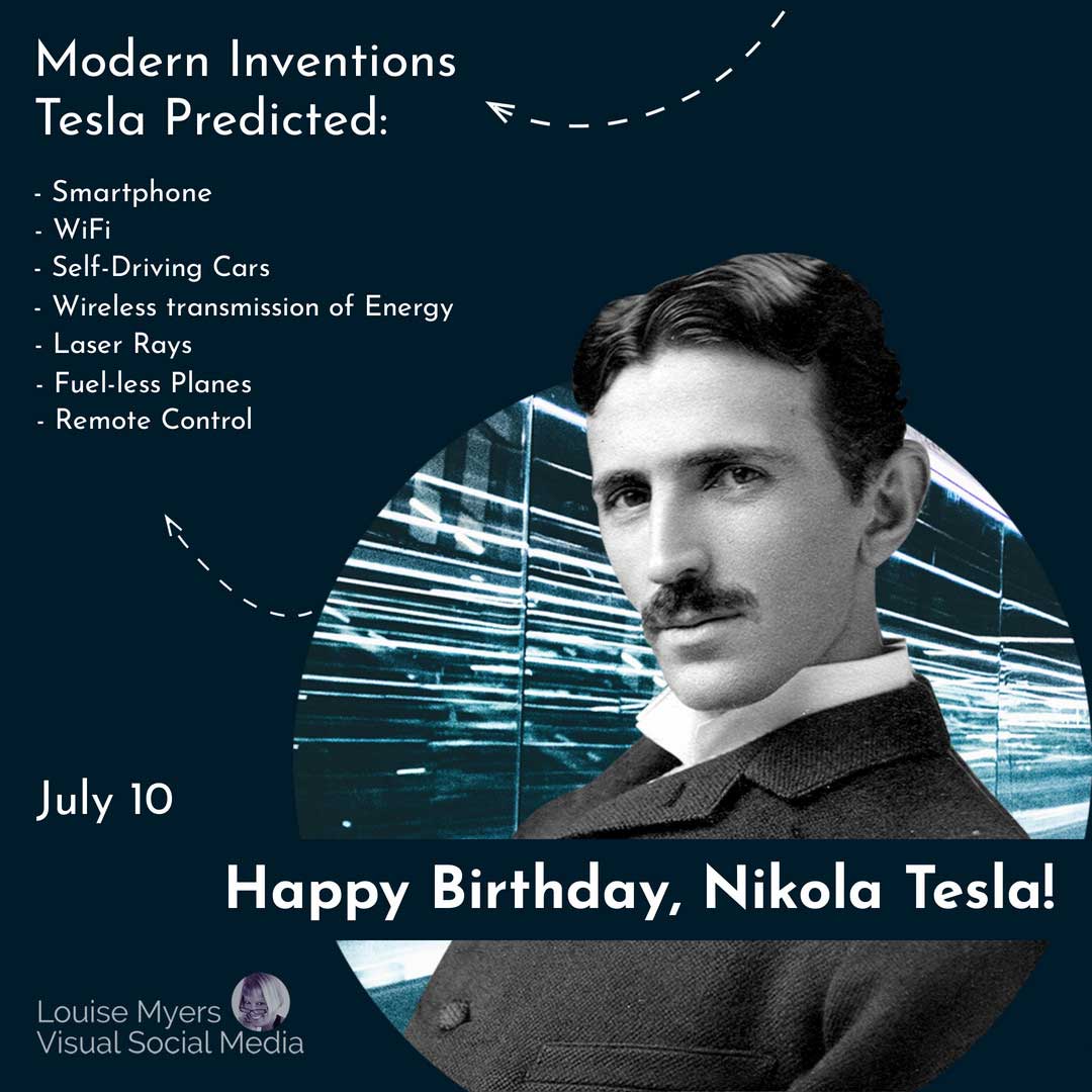 foto nikola tesla dengan daftar penemuan yang dia prediksi mengucapkan selamat ulang tahun 10 juli.