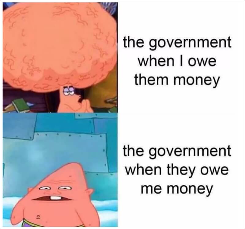 quand le gouvernement vous doit de l'argent