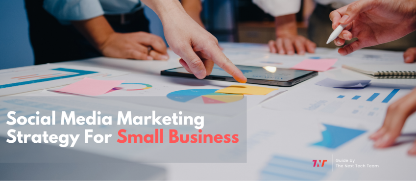 2022年の中小企業のためのソーシャルメディアマーケティング戦略への実用的なガイド