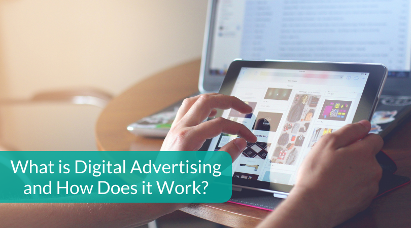 什么是数字广告以及它是如何工作的