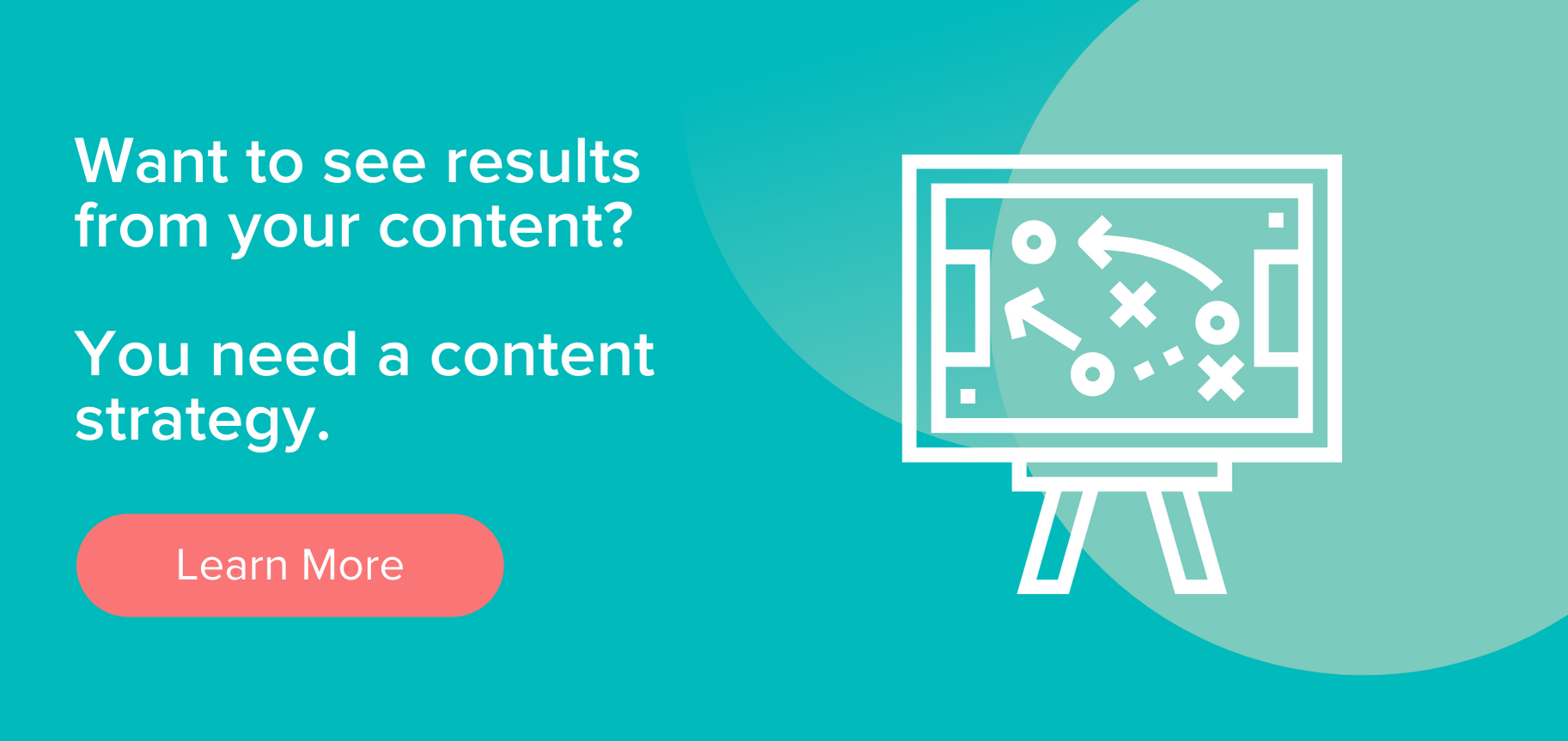 Doriți să vedeți rezultate din conținutul dvs.? Ai nevoie de o strategie de conținut. Apasa aici pentru a afla mai multe.