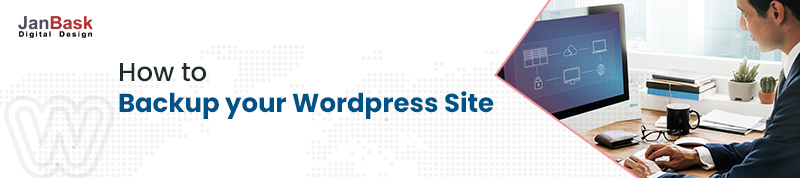 Comment sauvegarder les méthodes du site WordPress
