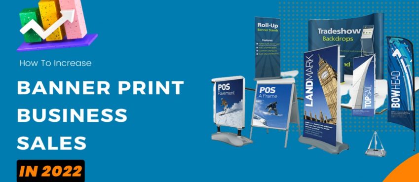 Cara Meningkatkan Penjualan Bisnis Cetak Banner Tahun 2022