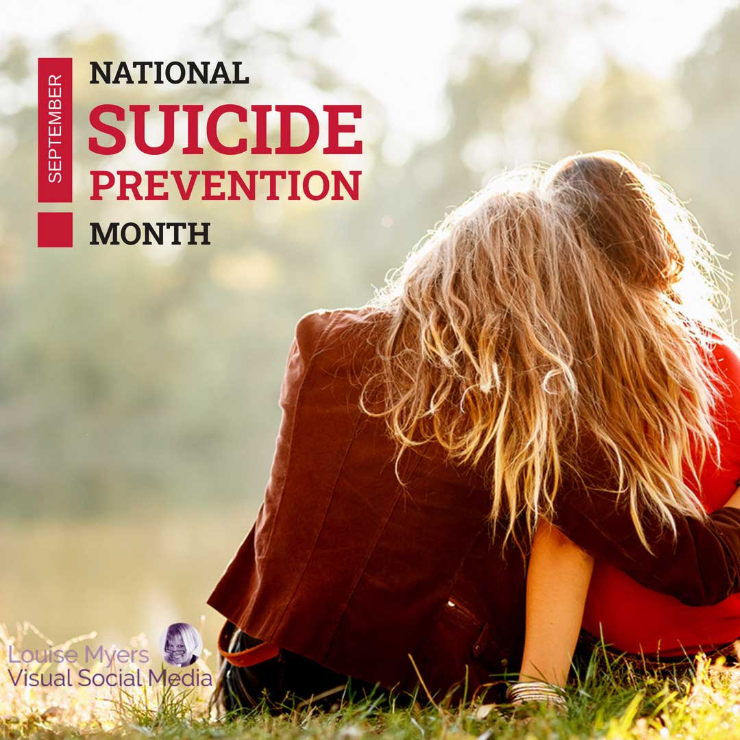 別の腕の周りに腕を持ち、9月のテキストは自殺防止月間です。