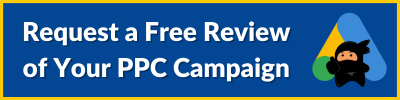 請求免費的 PPC 審查號召性用語