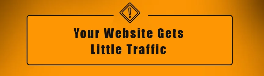 Ihre Website erhält wenig Verkehr