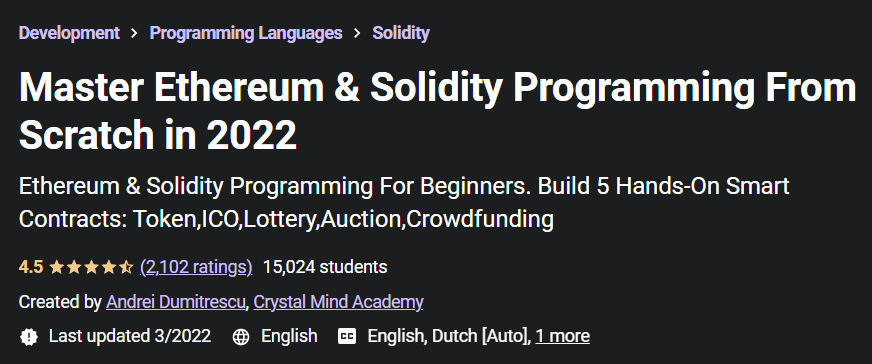 Maîtrisez la programmation Ethereum et Solidity à partir de zéro en 2022