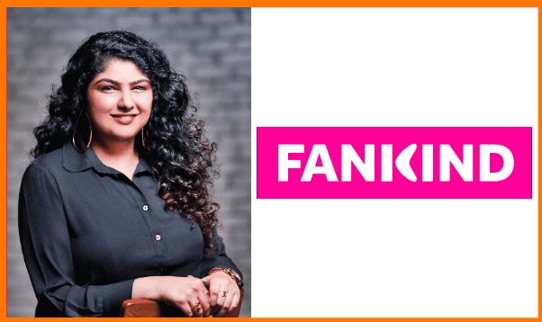 Anshula Kapoor、創設者Fankind