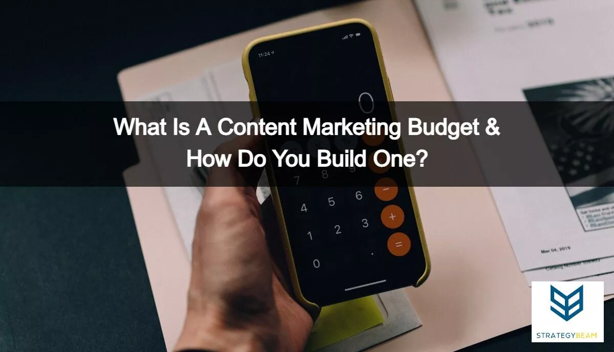 Content-Marketing-Budgets So erstellen Sie eine Strategie für das Content-Marketing-Budget