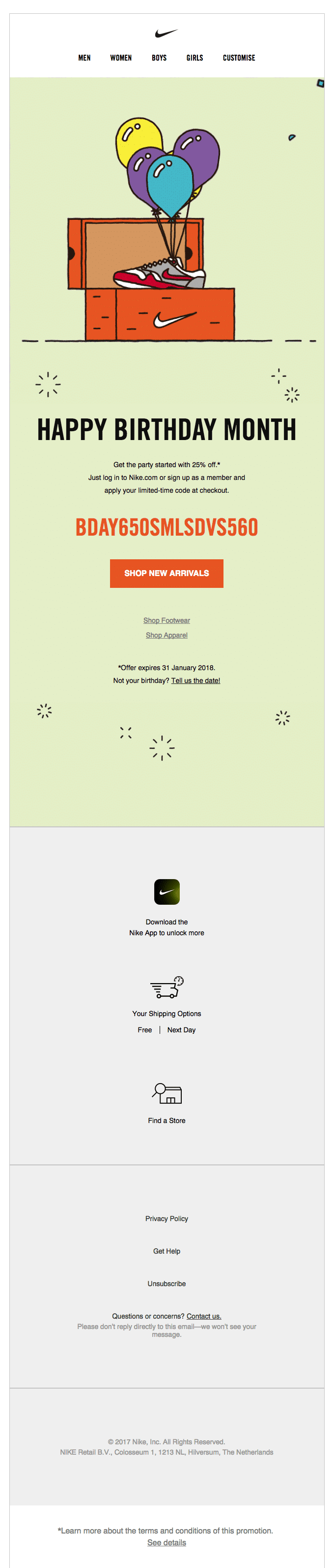 E-posta pazarlaması, özellikle kişiselleştirmede bulunan fırsat nedeniyle, doğum günleri sırasında da büyük bir hit.