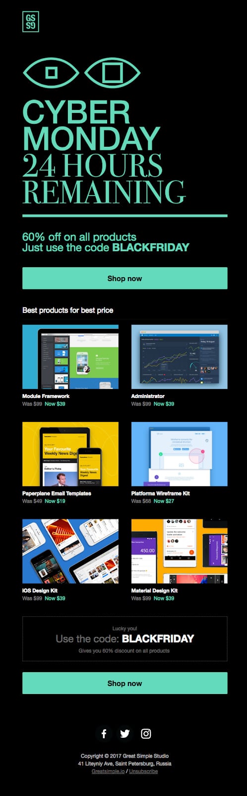 يُعد الإعلان عن بيعك طريقة رائعة لتنبيه عملائك. يمكنك إرسال هذا البريد الإلكتروني قبل أسبوع من Cyber Monday واستخدامه لتقديم عروضك الترويجية.
