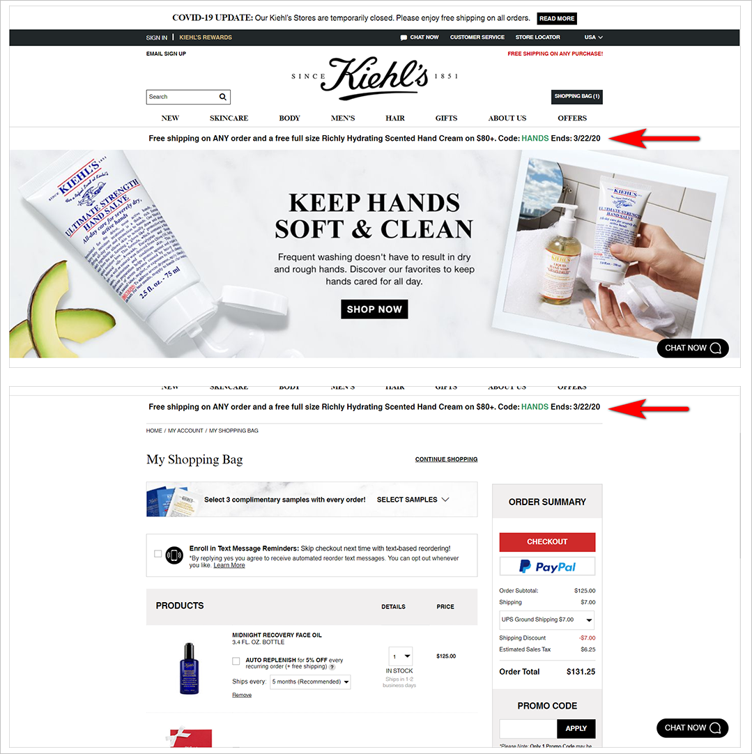 Kiehls.com 主页和购物袋 conserving memory load example - the top image is kiehls.com's homepage with a free shipping promotion banner with the code and end date running across at the top of the page, below the site id and navigation bar. the bottom image shows the site's shopping bag with the order summary and a promo code box . the shopping bag page retains the shipping promotion banner with the code and end date at the top