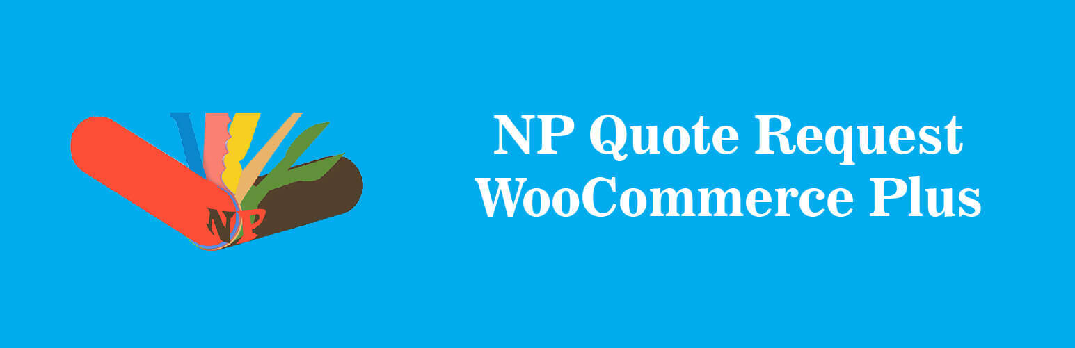 4. คำขอใบเสนอราคา NP สำหรับ WooCommerce โดยปลั๊กอิน Neah