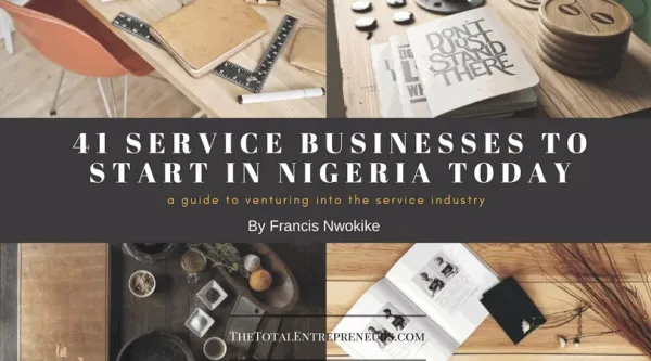 41 сервисный бизнес, который нужно начать сегодня в Нигерии