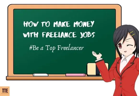 フリーランスの仕事でお金を稼ぐ方法：トップのフリーランサーになる