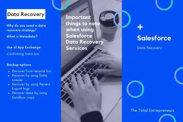 Cose importanti da notare quando si utilizza Salesforce Data Recovery Services