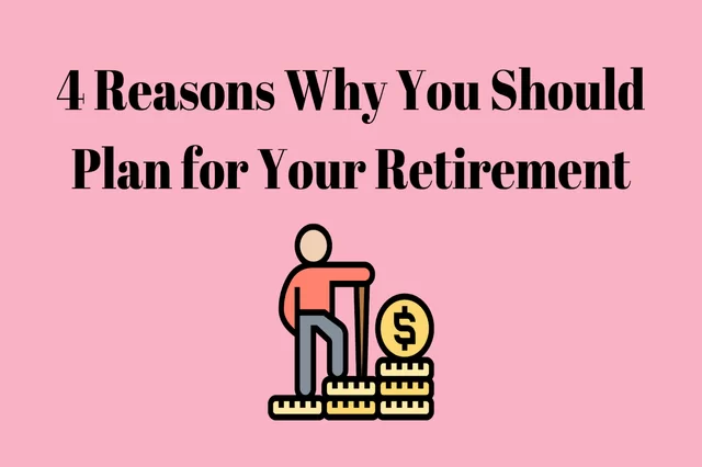 4 Gründe, warum Sie für Ihren Ruhestand planen sollten