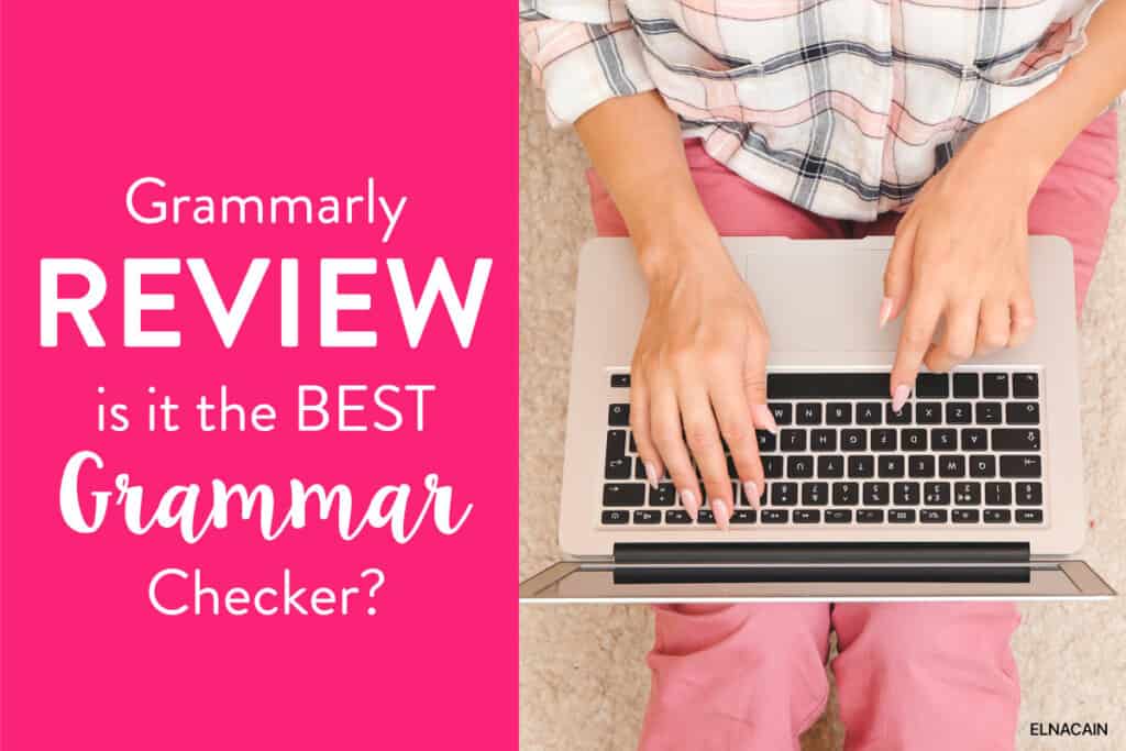 Grammarly Review 2022: è meglio ottenere Premium? Il miglior correttore grammaticale?