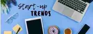 Startup-Trends