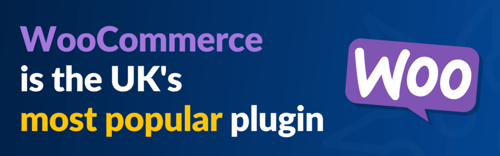 "WooCommerce İngiltere'nin en popüler eklentisidir" metnini içeren grafik.