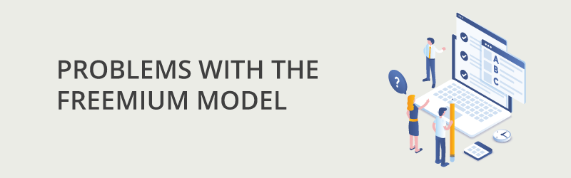 problemy z modelem biznesowym freemium